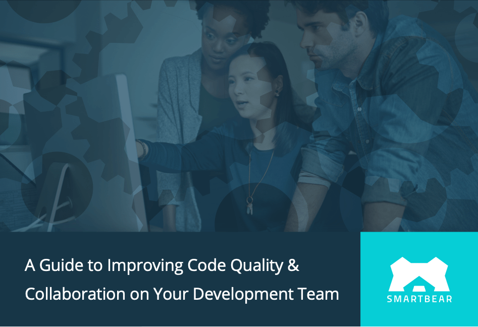 Improve Code Quality + Collaboration